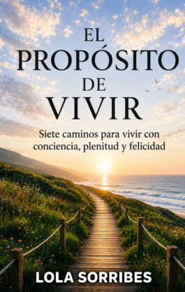 El propósito de vivir